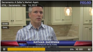 Sacramento A Seller’s Market Again – Nathan Sherman on Fox 40 News