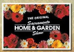 Original Sacramento Home & Garden Show