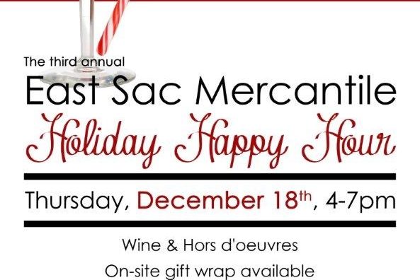 East Sac Mercantile Happy Holiday Hour